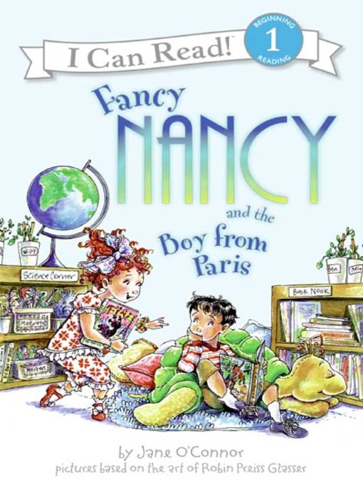 Title details for Fancy Nancy and the Boy from Paris by Jane O'Connor - Wait list